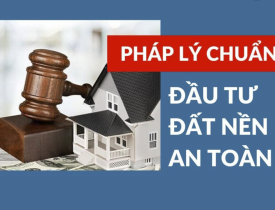 Pháp lý đất nền và những bài toán đầu tư mới bạn nên nắm giữ